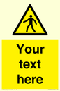 WA10606: Custom Warning: Pedestrians