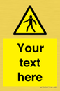 WA10606: Custom Warning: Pedestrians
