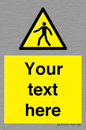 WA10606: Custom Warning: Pedestrians