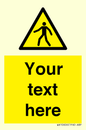 WA10606: Custom Warning: Pedestrians