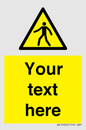 WA10606: Custom Warning: Pedestrians