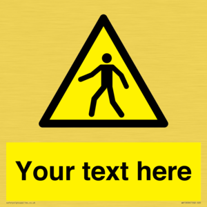 WA10606: Custom Warning: Pedestrians