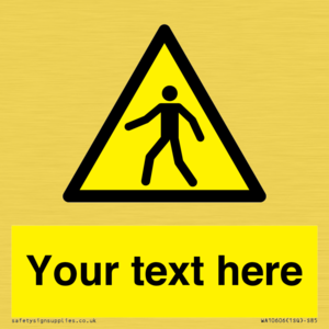 WA10606: Custom Warning: Pedestrians