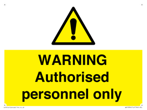 WA10994: Warning Authorised personnel only