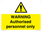 WA10994: Warning Authorised personnel only