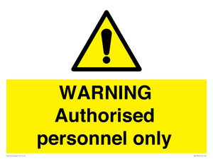 WA10994: Warning Authorised personnel only
