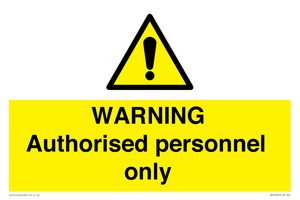 WA10994: Warning Authorised personnel only