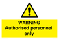 WA10994: Warning Authorised personnel only