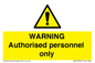 WA10994: Warning Authorised personnel only