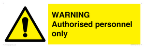 WA10994: Warning Authorised personnel only