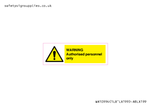 WA10994: Warning Authorised personnel only