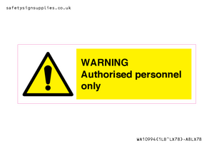 WA10994: Warning Authorised personnel only