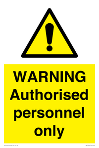 WA10994: Warning Authorised personnel only