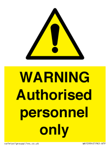 WA10994: Warning Authorised personnel only