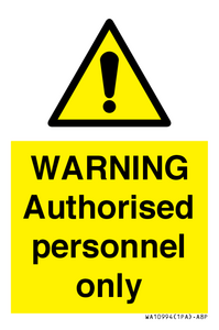 WA10994: Warning Authorised personnel only