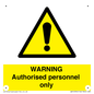 WA10994: Warning Authorised personnel only