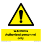 WA10994: Warning Authorised personnel only