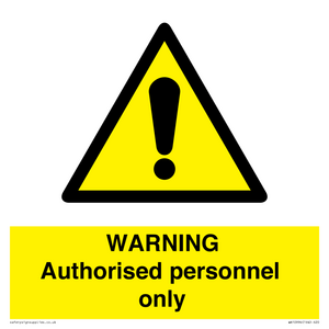 WA10994: Warning Authorised personnel only