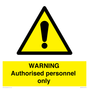 WA10994: Warning Authorised personnel only