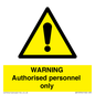WA10994: Warning Authorised personnel only
