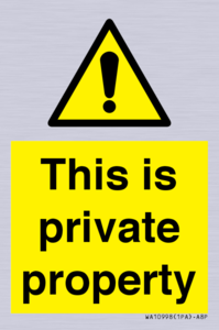 WA10998: This is private property