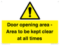 WA12448: Door opening area - Area to be kept clear at all times
