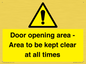 WA12448: Door opening area - Area to be kept clear at all times