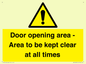 WA12448: Door opening area - Area to be kept clear at all times