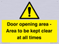 WA12448: Door opening area - Area to be kept clear at all times