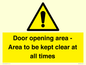 WA12448: Door opening area - Area to be kept clear at all times