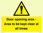 WA12448: Door opening area - Area to be kept clear at all times