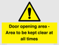 WA12448: Door opening area - Area to be kept clear at all times