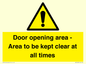 WA12448: Door opening area - Area to be kept clear at all times