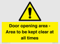 WA12448: Door opening area - Area to be kept clear at all times