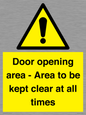 WA12448: Door opening area - Area to be kept clear at all times