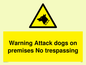 WA5319: Warning Attack dogs