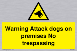WA5319: Warning Attack dogs