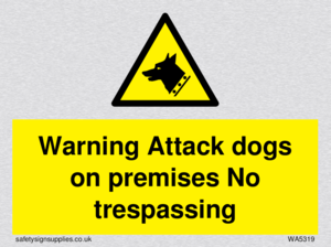 WA5319: Warning Attack dogs