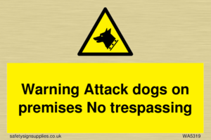 WA5319: Warning Attack dogs