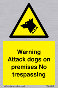 WA5319: Warning Attack dogs