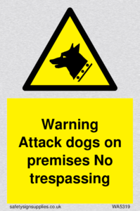 WA5319: Warning Attack dogs