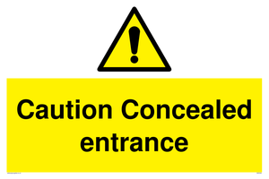 WA5346: Caution Concealed entrance