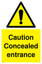 WA5346: Caution Concealed entrance