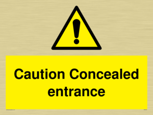 WA5346: Caution Concealed entrance