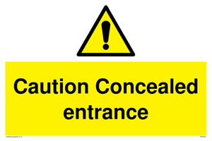 WA5346: Caution Concealed entrance