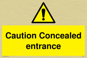 WA5346: Caution Concealed entrance