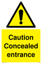 WA5346: Caution Concealed entrance
