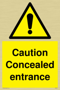 WA5346: Caution Concealed entrance