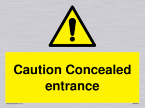 WA5346: Caution Concealed entrance
