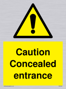 WA5346: Caution Concealed entrance